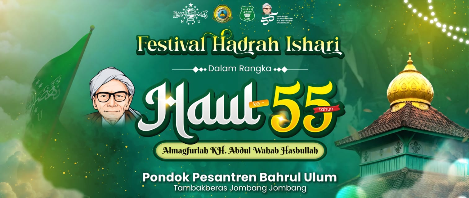 Haul ke-55 KH Abdul Wahab Hasbullah, Bahrul ‘Ulum Gelar Rangkaian Acara Penuh Makna